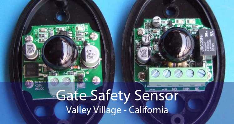 Gate Safety Sensor Valley Village - California