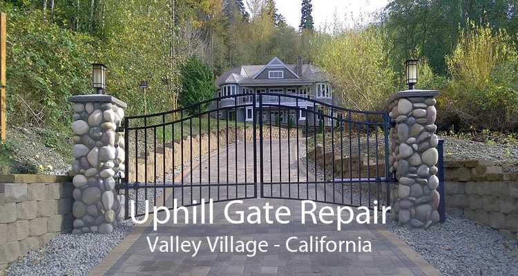 Uphill Gate Repair Valley Village - California